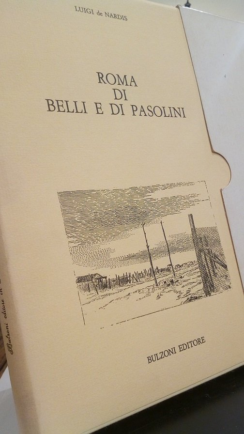 ROMA DI BELLI E DI PASOLINI