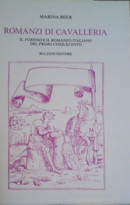 ROMANZI DI CAVALLERIA - IL "FURIOSO" E IL ROMANZO ITALIANO …