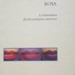 ROSA - LA LETTERATURA DEL DIVERTIMENTO AMOROSO