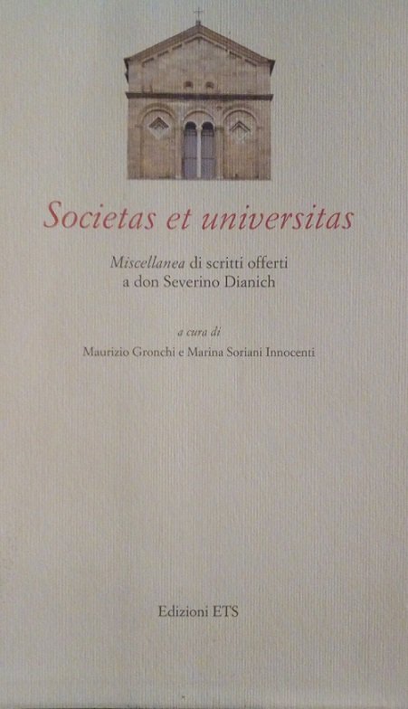 SOCIETAS ET UNIVERSITAS - MISCELLANEA DI SCRITTI OFFERTI A DON …