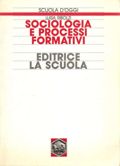 SOCIOLOGIA E PROCESSI FORMATIVI