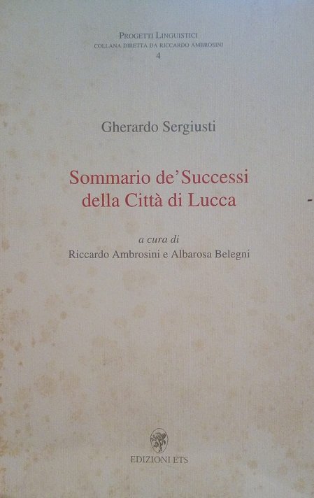 SOMMARIO DE' SUCCESSI DELLA CITTA' DI LUCCA