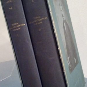 STORIA DELLA LETTERATURA ITALIANA - 2 VOLUMI