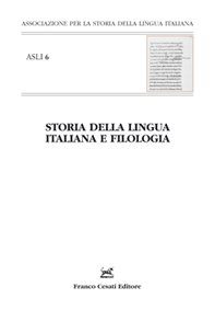 STORIA DELLA LINGUA ITALIANA E FILOLOGIA