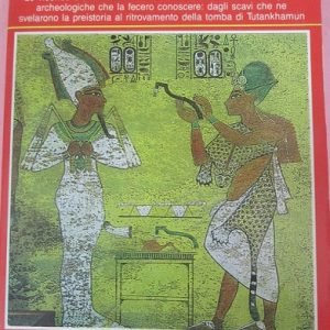 STORIA E ARCHEOLOGIA DELL' EGITTO ANTICO