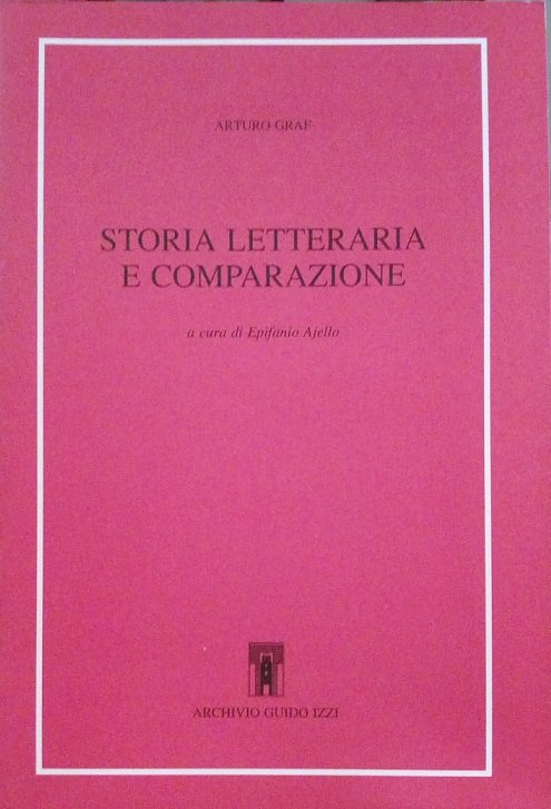 STORIA LETTERARIA E COMPARAZIONE