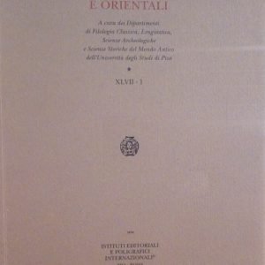 STUDI CLASSICI E ORIENTALI - VOLUME XLVII - 1 - …