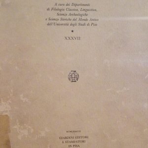 STUDI CLASSICI E ORIENTALI - VOLUME XXXVII - 1987