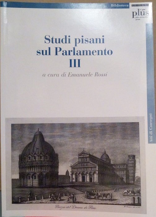 STUDI PISANI SUL PARLAMENTO III