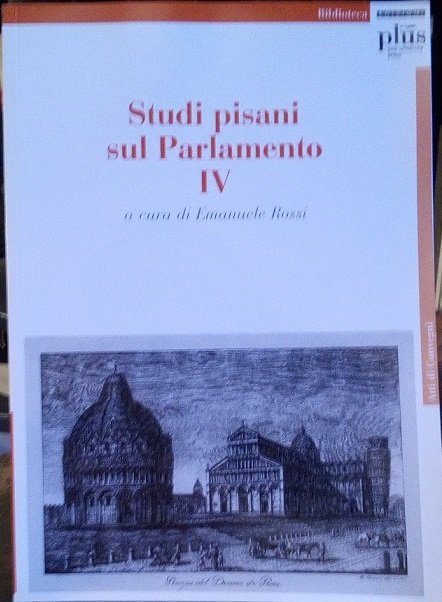 STUDI PISANI SUL PARLAMENTO IV