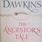 THE ANCESTOR'S TALE - A PILGRIMAGE TO THE DAWN OF …