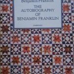 THE AUTOBIOGRAPHY OF BENJAMIN FRANKLIN - UNABRIDGED