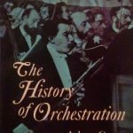 THE HISTORY OF ORCHESTRATION