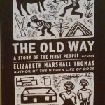 THE OLD WAY - A STORY OF THE FIRST PEOPLE