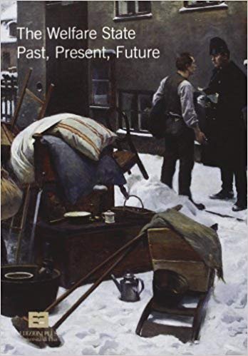 THE WELFARE STATE - PAST, PRESENT, FUTURE