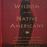 THE WISDOM OF THE NATIVE AMERICANS