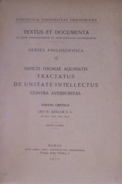 TRACTATUS DE UNITATE INTELLECTUS CONTRA AVERROISTAS