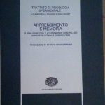 TRATTATO DI PSICOLOGIA SPERIMENTALE - APPRENDIMENTO E MEMORIA - SCRITTI …