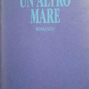 UN ALTRO MARE