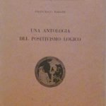 UNA ANTOLOGIA DEL POSITIVISMO LOGICO - FASCICOLO
