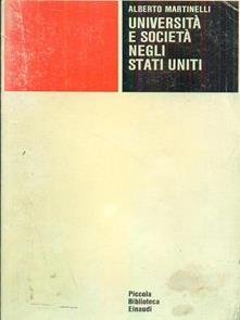 UNIVERSITA' E SOCIETA' NEGLI STATI UNITI