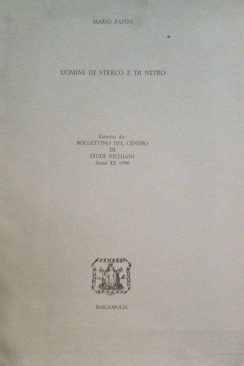 UOMINI DI STERCO E DI NITRO