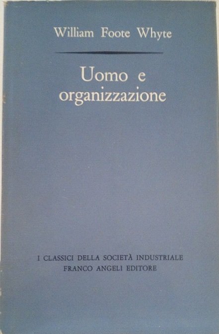 UOMO E ORGANIZZAZIONE