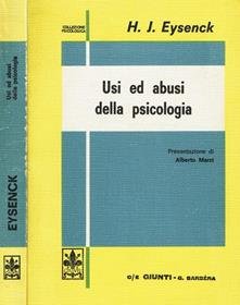 USI E ABUSI DELLA PSICOLOGIA