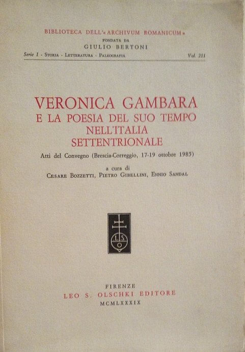 VERONICA GAMBARA E LA POESIA DEL SUO TEMPO NELL'ITALIA SETTENTRIONALE