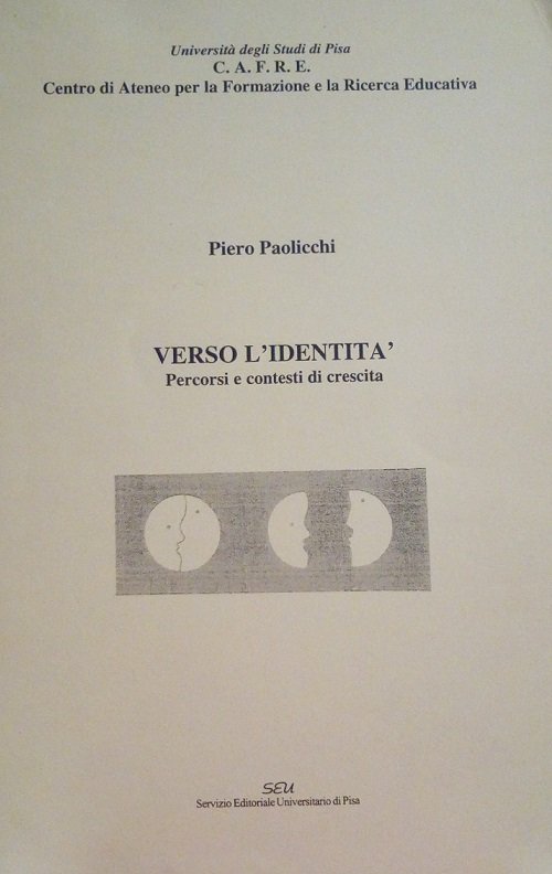 VERSO L'IDENTITA' - PERCORSI E CONTESTI DI CRESCITA