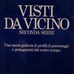 VISTI DA VICINO - SECONDA SERIE - UNA NUOVA GALLERIA …