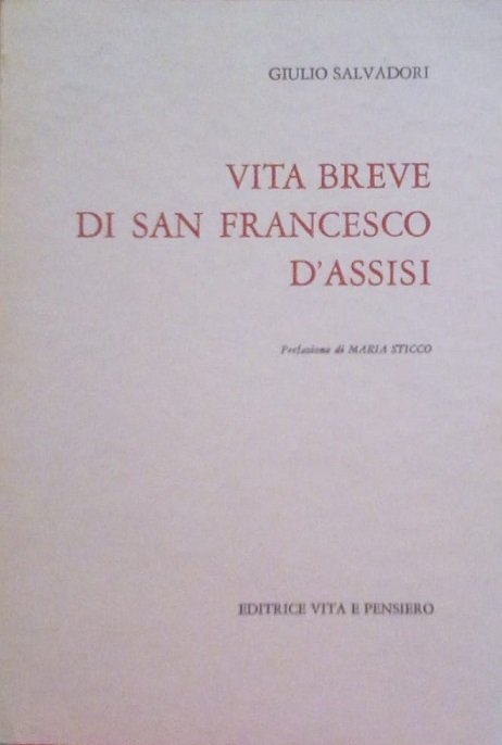 VITA BREVE DI SAN FRANCESCO D'ASSISI