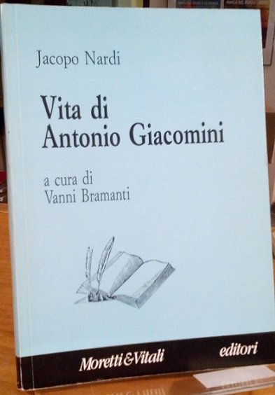 VITA DI ANTONIO GIACOMINI