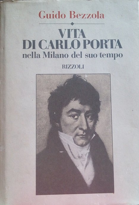 VITA DI CARLO PORTA NELLA MILANO DEL SUO TEMPO
