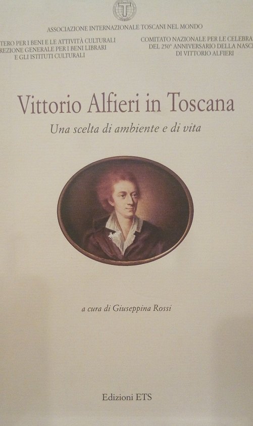 VITTORIO ALFIERI IN TOSCANA. UNA SCELTA DI AMBIENTE E DI …