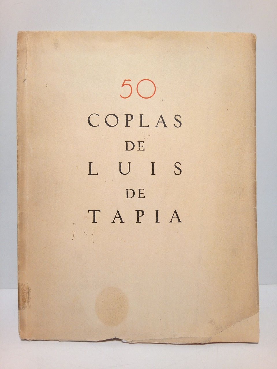 50 Coplas de Luis de Tapia (Homenaje al poeta del …