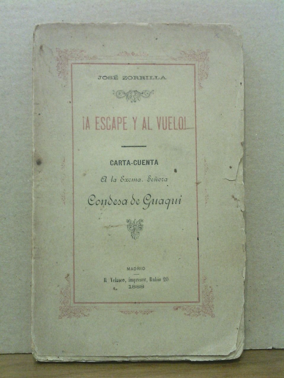 ¡ A escape y al vuelo !. Carta-cuenta a la …