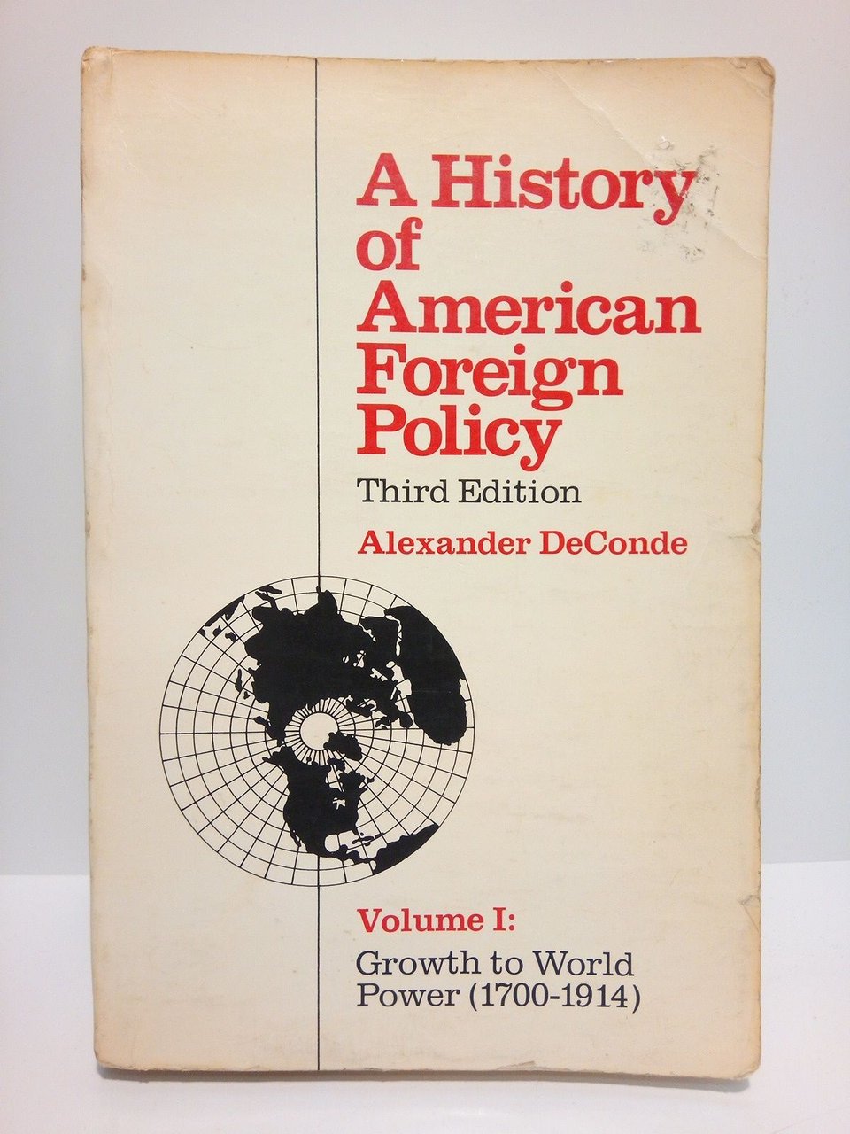 A History of American Foreign Pilicy. (Vol. I. Growth to …
