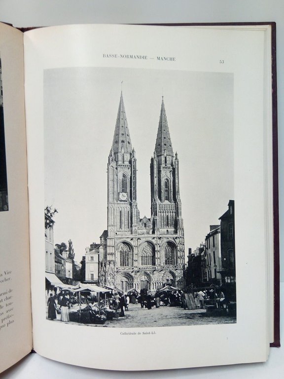 A la France. Sites et Monuments: BASSE-NORMANDIE (Calvados, Manche, Orne) …