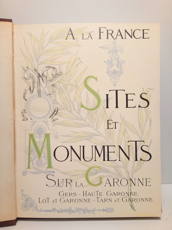 A la France. Sites et Monuments: SUR LA GARONNE (Haute-Garonne, …