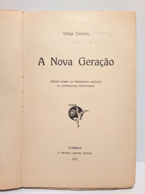 A Nova Geraçao: Estudios sobre as tendencias actuales da literatura …