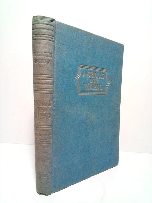 A orillas del Támesis / Traducción de J. Romero Tejada