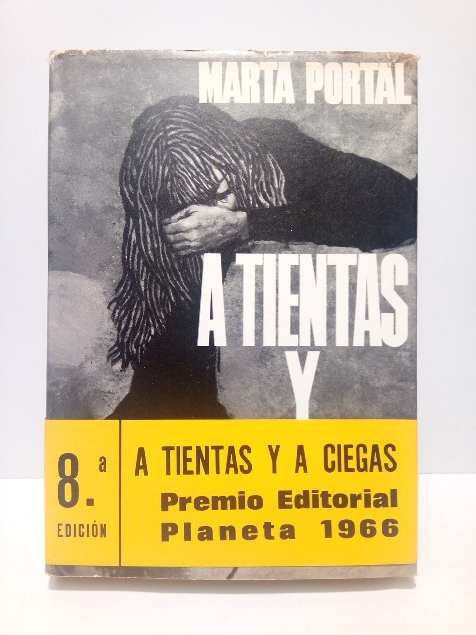 A tientas y a ciegas (Novela)