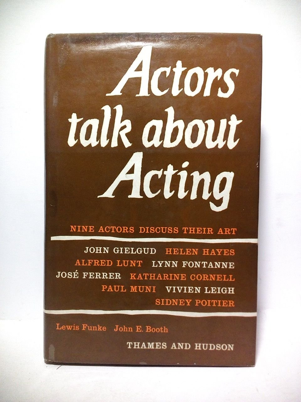 Actors Talk About Acting: nine interviews eith stars of the …