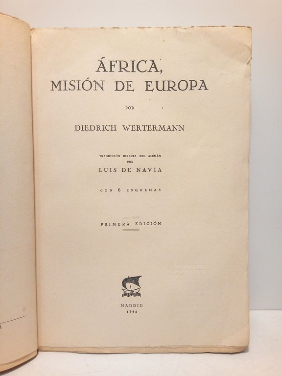 Africa misión de Europa / Traducción directa del alemán, por …