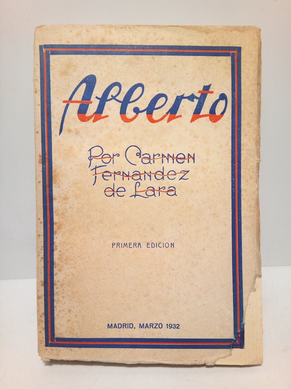 Alberto / Prólogo de Rafael de la Serna