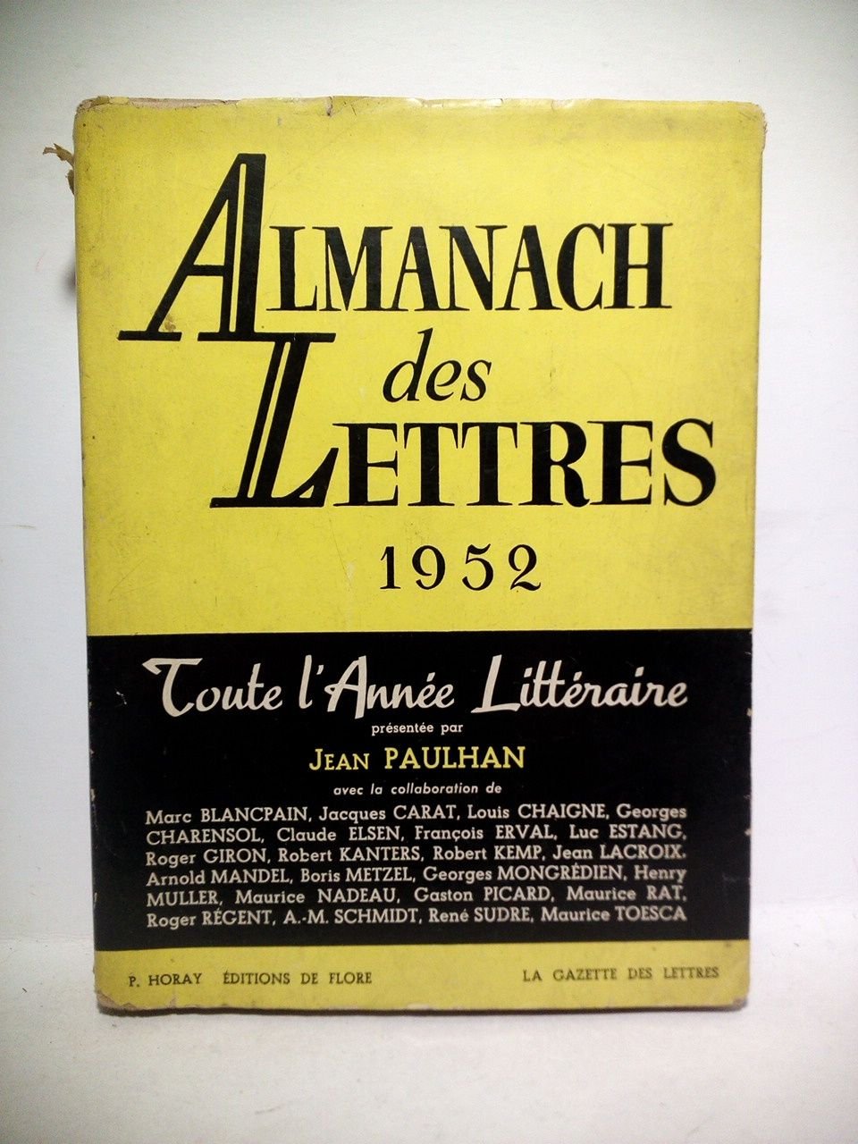 ALMANACH DE LETTRES 1952 / Présenté par Jean Paulhan, avec …