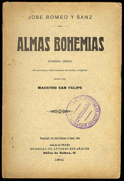 Almas bohemias. (Comedia Lírica en un acto y tres cuadros, …