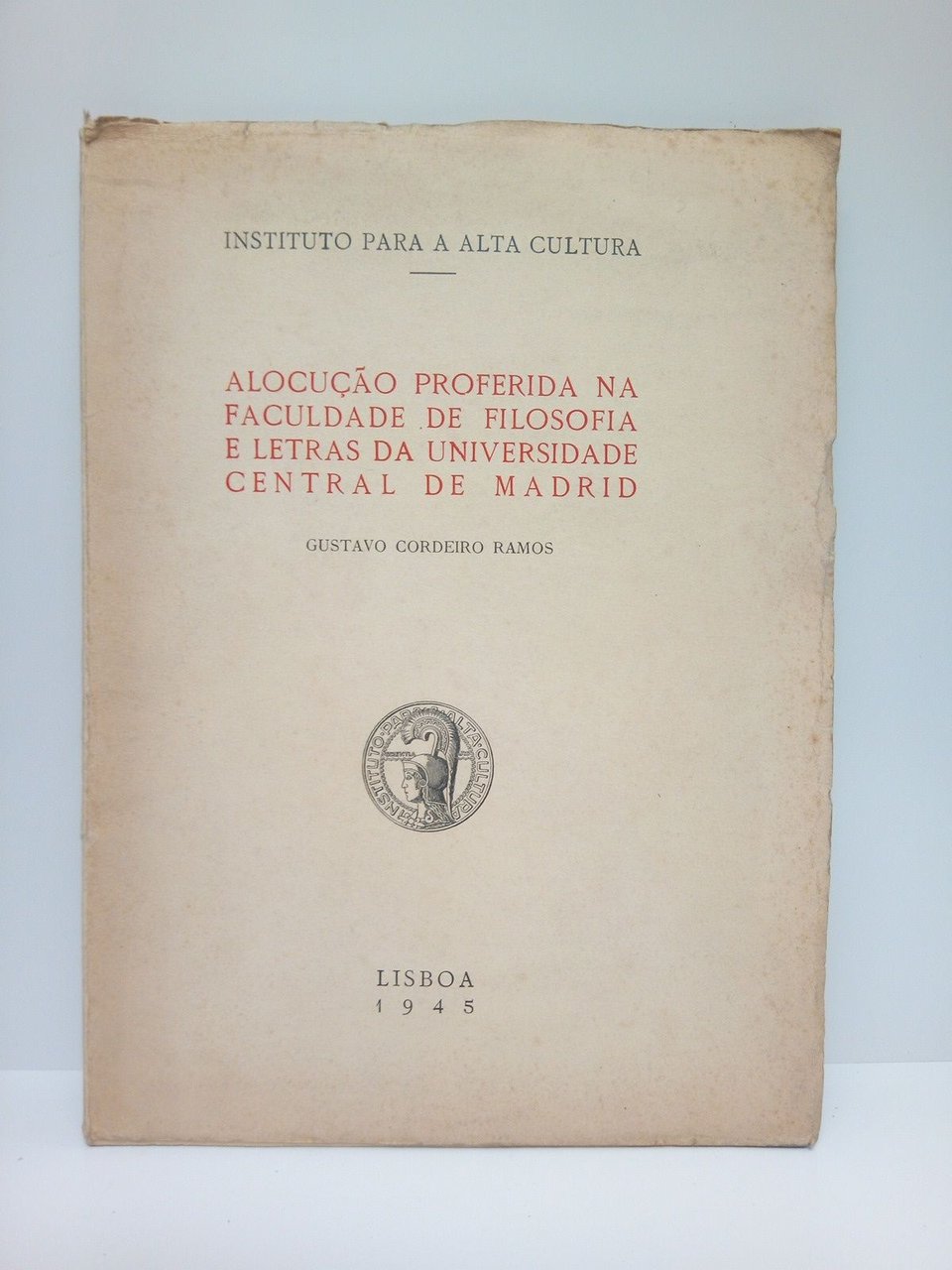 Alocuçao proferida na Faculdade de Filosofia e Letras da Universidade …