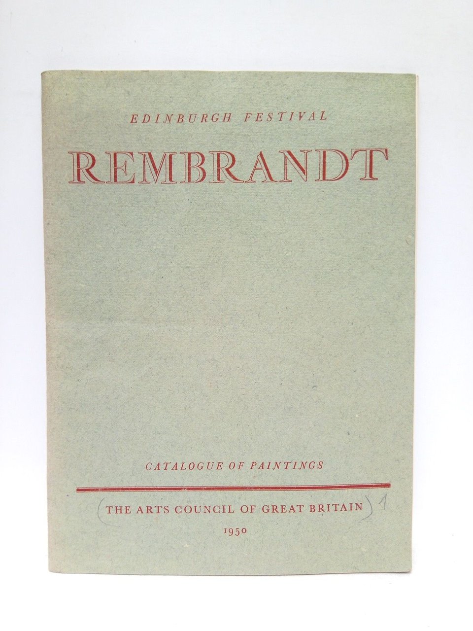 An exhibition of paintings by REMBRANDT / Arranged by.for The …